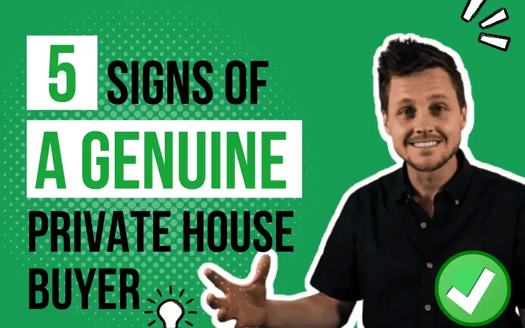 5 Signs You’re Dealing With A Genuine Private Buyer